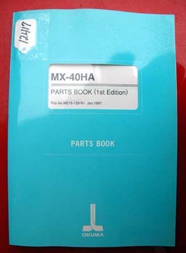 Okuma MX-40HA Parts Book: ME15-129-R1 (Inv.12417)