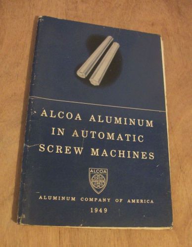 Alcoa Aluminum In Automatic Screw Machines