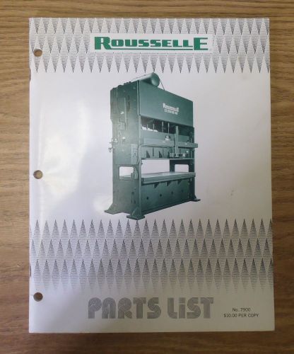 Rousselle General Press Parts List Manual