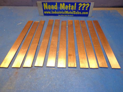 110 copper flat bar 1/8&#034; x 1&#034; x 11-1/4&#034;-to 11-1/2&#034;long --&gt;.11 pieces free ship! for sale