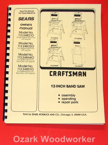 Craftsman 12&#034; band saws 113.24810,113.248320,113.248440,&amp; 113.248510 manual 1051 for sale