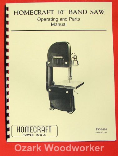 HOMECRAFT/Delta 10 inch older Band Saw Operator&#039;s Manual 0364