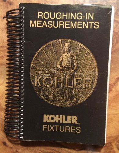 VINTAGE? KOHLER FIXTURES ROUGHING IN BOOK 1998