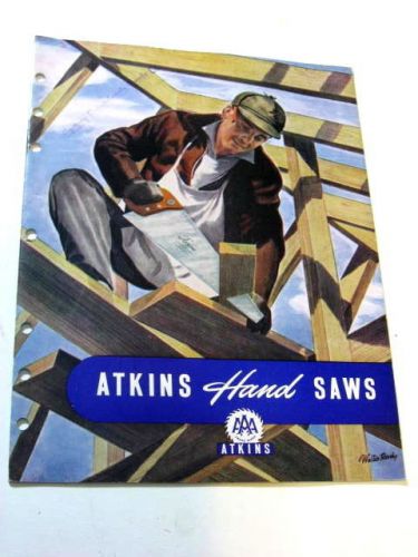 Vintage ATKINS HAND SAWS Store Trade Catalog 1940s Excellent.