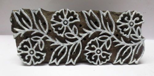 INDIAN WOODEN HAND CARVED TEXTILE PRINTING ON FABRIC BLOCK / STAMP FLORAL N LEAF