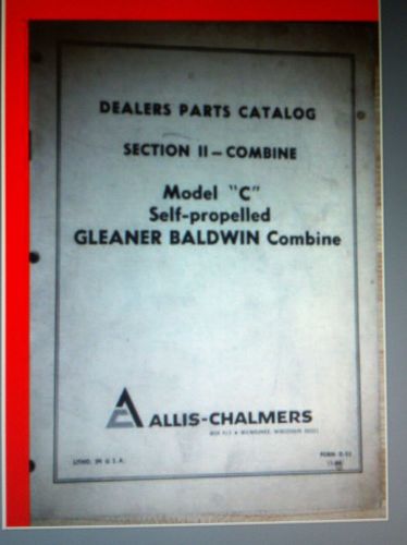 Partsbook for Allis-Chalmers model C Combine - Baldwin Gleaner C