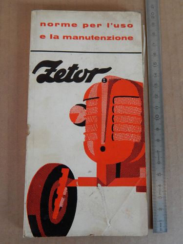 1965 MANUALE USO MANUTENZIONE ORIGINALE ZETOR 2011 3011 4011 TRATTORE TRACTOR