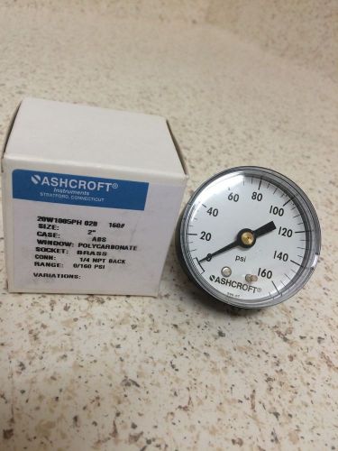 Ashcroft Gauge 20W1005PH 02B 2-inch 1/4&#034; NPT 0-160 PSI