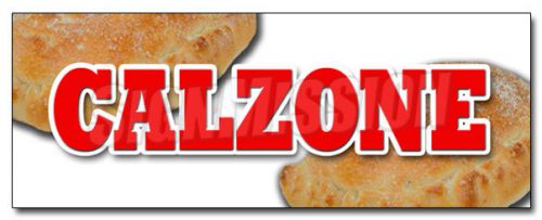 12&#034; CALZONE DECAL sticker pizza italian restaurant italy food fresh baked