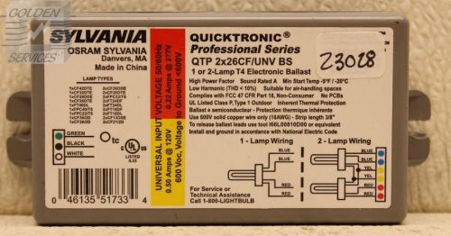 Sylvania QTP 2x26CF/UNV BS QUICKTRONIC 1 or 2-Lamp T4 Electronic Ballast
