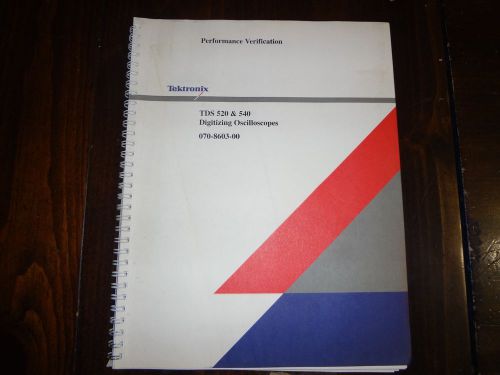 Tektronix TDS 520/540 Digitizing Oscilloscopes Performance Verification Book