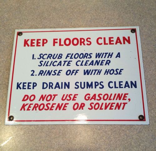 Vintage Industrial &#034;Keep Floors Clean&#034; Porcelain Enamel Advertising Safety Sign