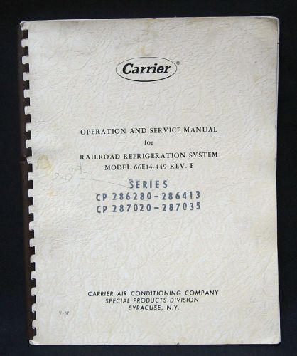 1968 Carrier Operation and Service Manual for Railroad Refrigeration System