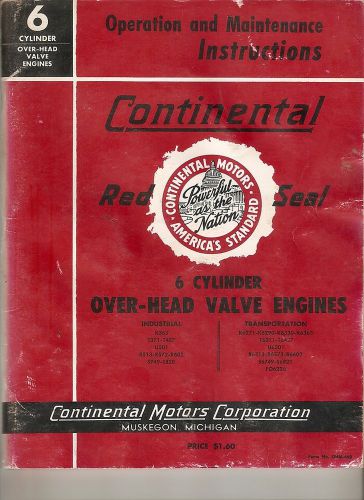 CONTINENTAL RED SEAL 6 CYLINDER OVER HEAD VALVE ENGINES OPERATION -MAINTENANCE