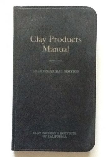 1930 CLAY PRODUCTS MANUAL..Construction. Architectural Edition. VG condition