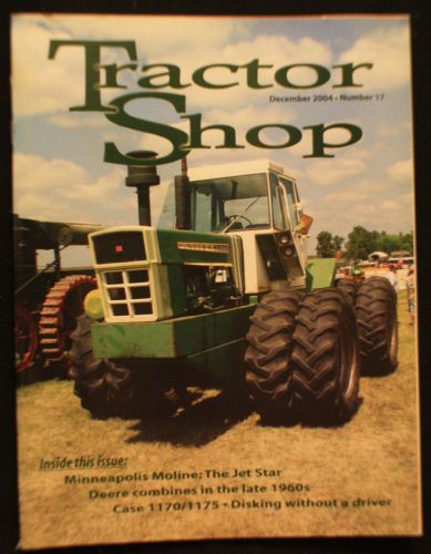 Tractor Shop Magazine - 2004 December ~ Combine and SAVE!