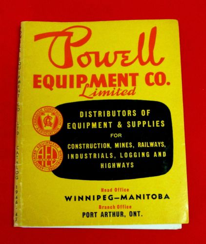 1946 - 1947 Powell Equipment Catalog Case Caterpillar Hough Archer golc2