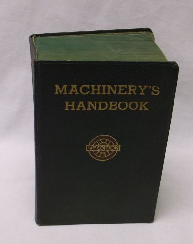 14TH EDITION MACHINERY&#039;S HANDBOOK 1950