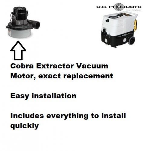 Cobra Extractor Vacuum Motor, Exact Replacement, Factory Fresh