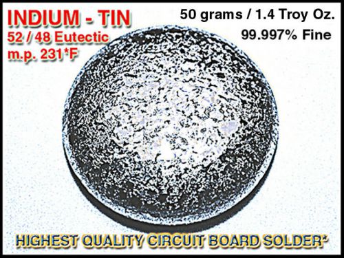 Indium-tin 52/48 eutectic solder alloy m.p.231°f 50gram for sale