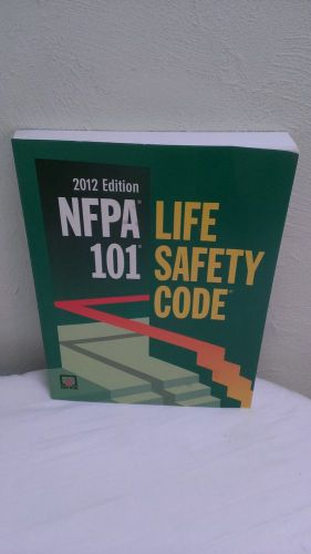 NFPA 101 Life Safety Code book 2012