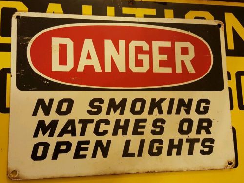 VINTAGE PORCELAIN DANGER NO SMOKING - MATCHES - OPEN LIGHTS SIGN