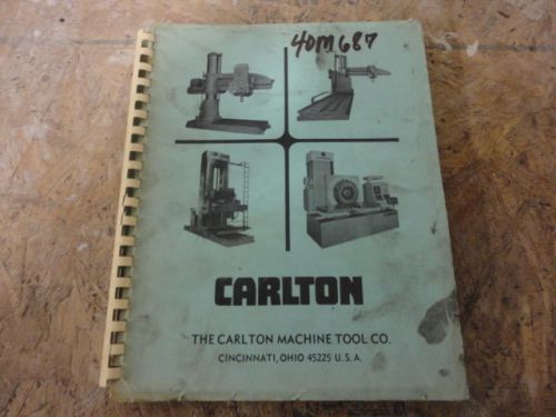 Carlton radial Drill 0A and 1A Operators, Maintenance and Parts Manual