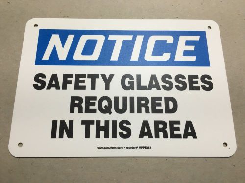 Lot of (5) accuform vinyl safety signs &#034;safety glasses required in this area&#034; for sale