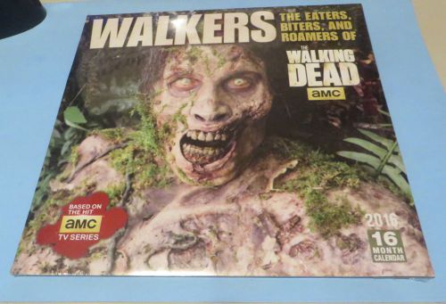 The Walkers Eaters Biters &amp; Roamers of AMC Walking Dead ZOMBIES - 2016 Calendar