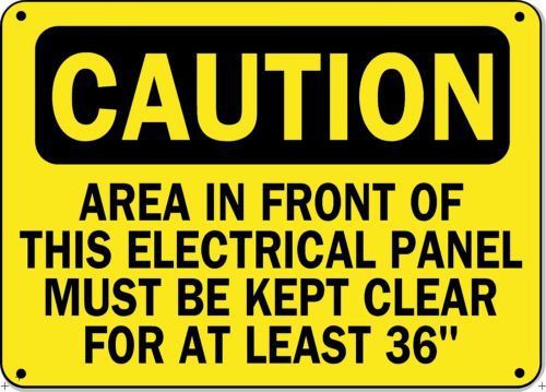 Caution Sign - This Electrical Panel Must Be Clear - 10&#034; x 14&#034; OSHA Safety Sign
