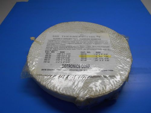 New thermeez 1100°f 1/8&#034;x1&#034;x50&#039; flexible ceramic tape pn:395-81 for sale