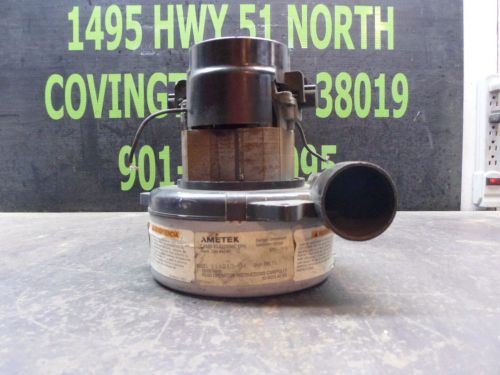 AMETEK UNIVERSAL VACUUM MOTOR MOD:116213-00 240V USED