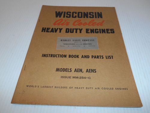 1 VTG 60&#039;s WISCONSIN AIR COOLED HEAVY DUTY INSTRUCTION &amp; PARTS LIST MOD AEN AENS