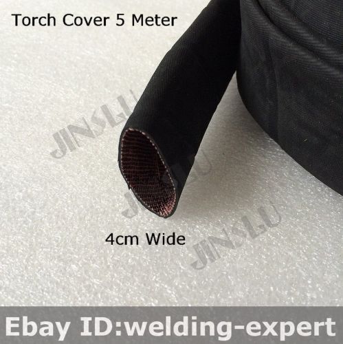 Welding Torch Cloth Cable Cover Rubber 5M for Tig Torch QQ150 WP 9 17 18 26 Plas