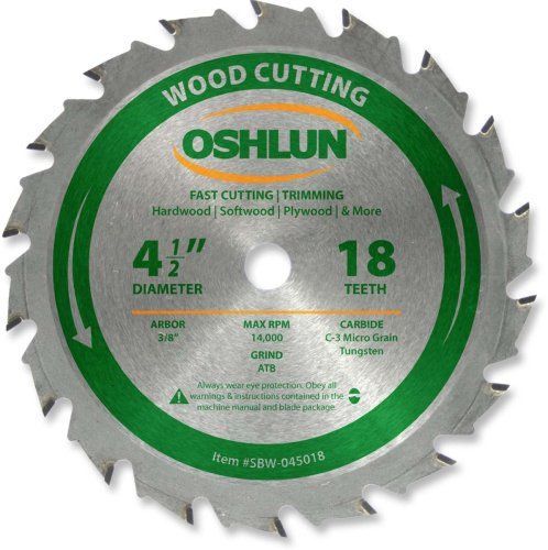 Oshlun SBW-045018 4-1/2-Inch 18 Tooth ATB Fast Cutting and Trimming Saw Blade