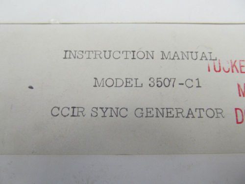 Telechrome 3507-C1 CCIR SYNC Generator Instruction Manual w/ Schematics 46387