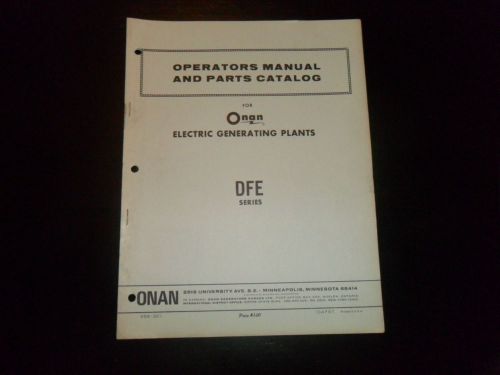 VINTAGE ONAN ELECTRIC GENERATING PLANTS MANUAL &amp; PARTS CATALOG SERIES DFE! RARE!