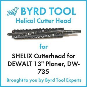 Byrd Tool Shelix - DeWalt DW735 Helical Spiral Blade Cutter Head Extra Blades