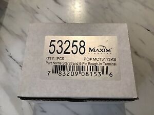 Maximum Lighting 53258 StarStrand 6 pin rough in terminal new NIB