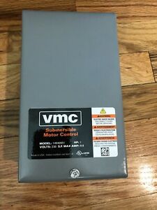 VMC Submersible Motor Control Model:14940951 V: 230 S.F. Max  AMP:10.4 HP: 1