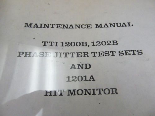 Telecommunications Technology 1200B, 1202B, 1201A Phase Jitter Test Set Oper Man