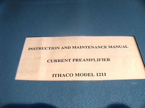 Ithaco 1211 Current Preamplifier Instruction and Maintenance Manual