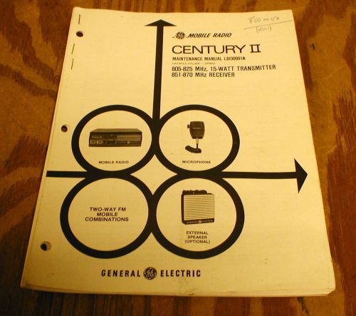 GE Century II Mobile Radio 800 mHz Service Manual