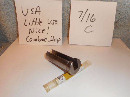 Machinists 11/28 buy now nice usa 7/16-c broach bushing --see all for sale