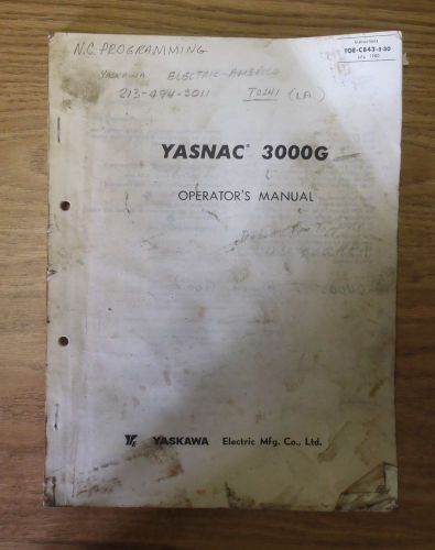 Yaskawa Yasnac 3000G Vertical Horizontal Machining Center Operators Manual CNC