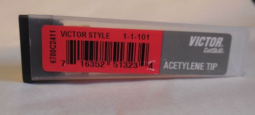 Brand new victor cutskill acetylene tip size 1-1-101 for sale