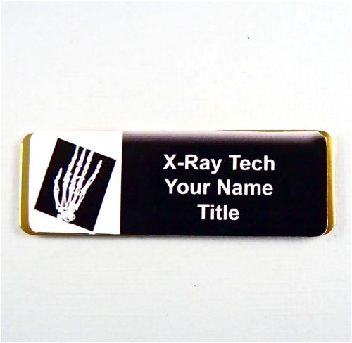 XRAY TECH, PERSONALIZED MAGNETIC ID NAME BADGE, NURSE,,TECH,RN,MEDICAL