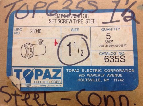 5 NEW Topaz 1 1/2&#034; EMT Connector Set Steel Screw Type 635S