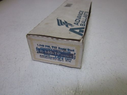 ADVANCE R-140-TP 120V *NEW IN A BOX*