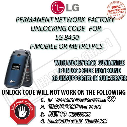 LG Unlock Code T-Mobile metropcs LG b450 PERMANENT FACTORY UNLOCKING CODE LGL